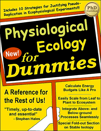 Physiological Ecology for Dummies by Will Pockman